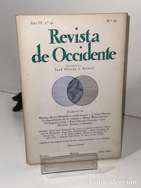 Libros: REVISTA DE OCCIDENTE A&Ntilde;O IV 2&ordf; EP N&Uacute;MERO 40 - Foto 1