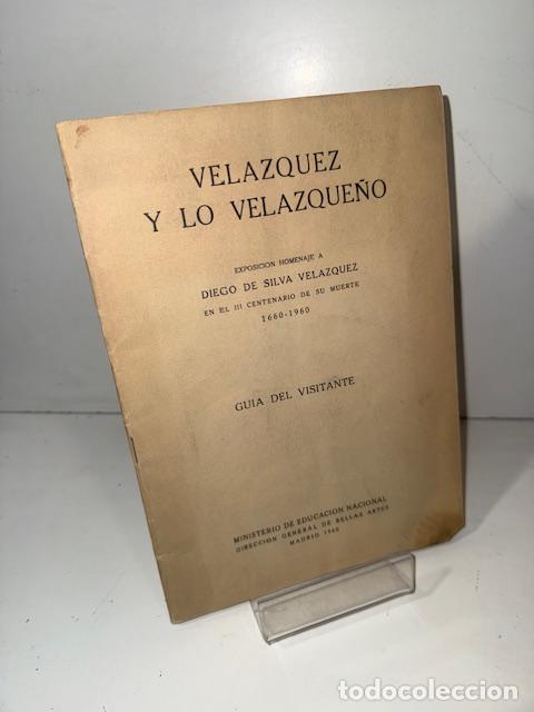 Libros: VELAZQUEZ Y LO VELAZQUE&Ntilde;O 1960