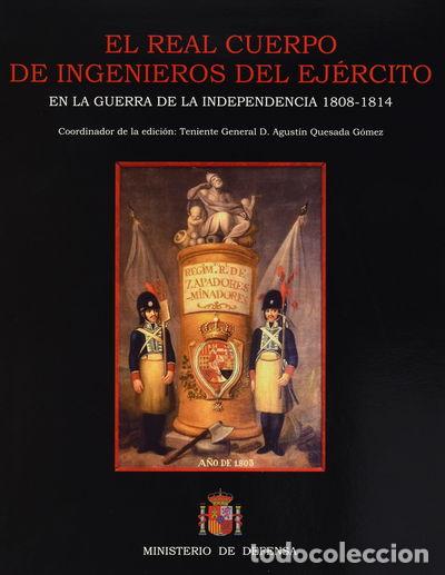 Libros: El Real Cuerpo de Ingenieros del ej&eacute;rcito en la Guerra de la Independencia, 1...- 9788497814775