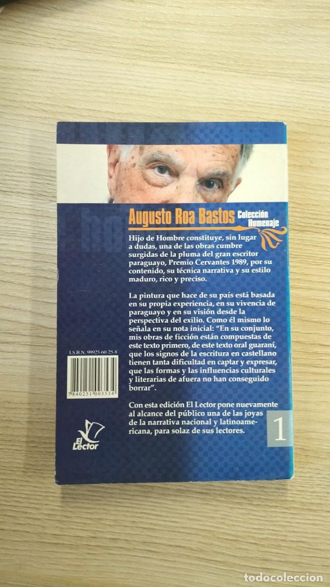 Libros: HIJO DE HOMBRE - AUGUSTO ROA BASTOS - Foto 2