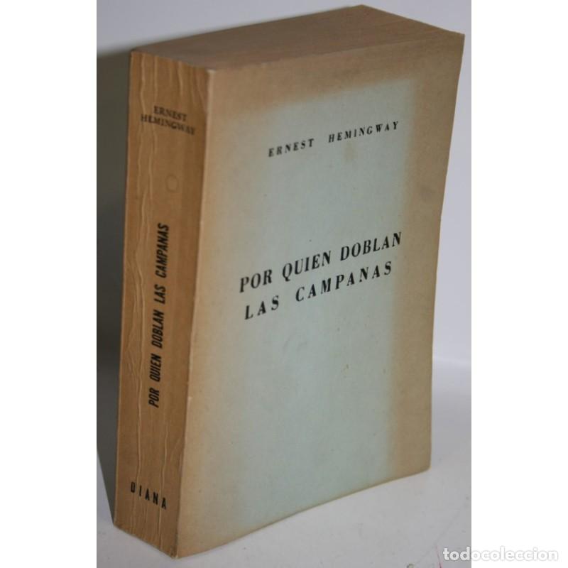 Libros: POR QUI&Eacute;N DOBLAN LAS CAMPANAS - HEMINGWAY, Ernest - Foto 1