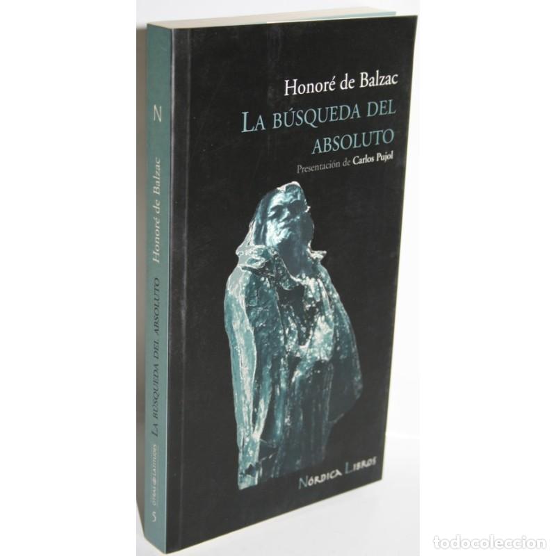 Libros: LA B&Uacute;SQUEDA DEL ABSOLUTO - BALZAC, Honor&eacute; de - Foto 1