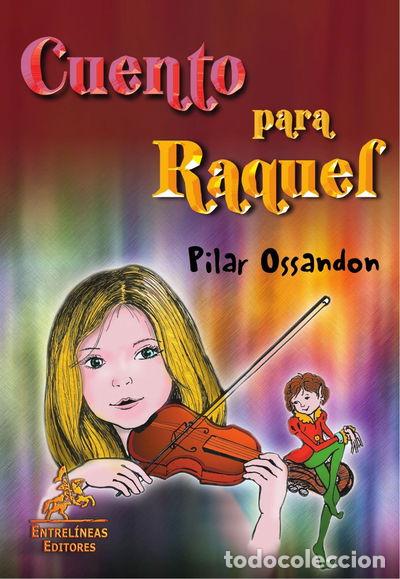 Libros: Cuento para Raquel- 9788498020823 - Foto 1