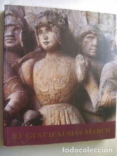 Libri di seconda mano: El Gust d'Ausi&agrave;s March- 9788486927370