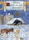 Libri di seconda mano: Hacia Bel&eacute;n va un burrito- 9788434861664