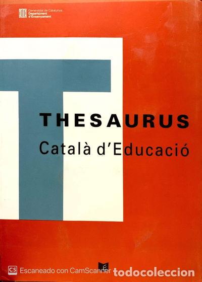 B&uuml;cher: Thesaurus catal&agrave; d'educaci&oacute;- 9788439320753