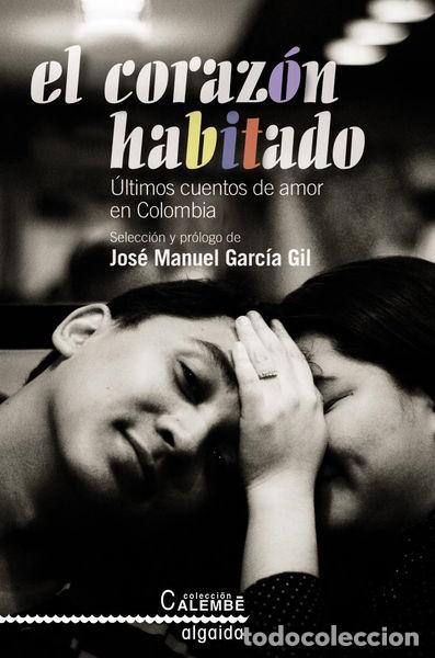 Libros: El coraz&oacute;n habitado- 9788498774597 - Foto 1