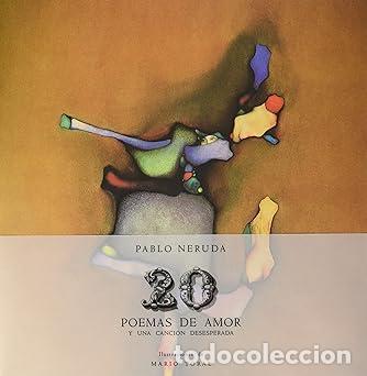 B&uuml;cher: 20 poemas de amor y una canci&oacute;n desesperada. Edicion de Lujo