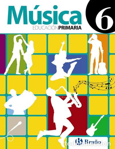 Libros: M&uacute;sica 6 Primaria- 9788469617700 - Foto 1