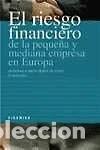 books: El riesgo financiero de la peque&ntilde;a y mediana empresa en Europa- 9788436811674
