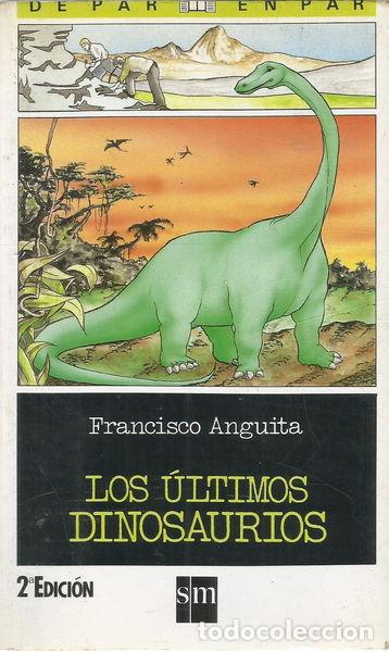 Libros: Los &uacute;ltimos dinosaurios- 9788434827578