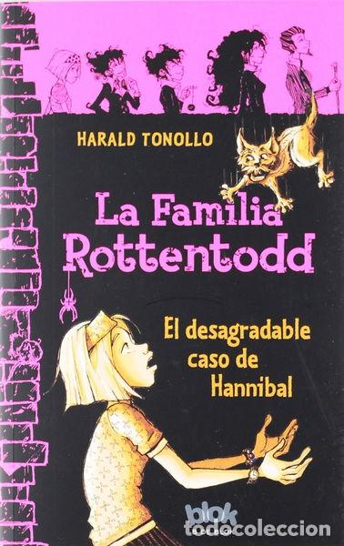 Libri di seconda mano: La familia Rottentodd. El desagradable caso de Hannibal- 9788493924225