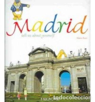 Libros: Madrid, Tell Us About Yourself- 9788496137561