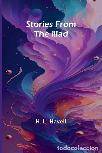 Libros: Stories from the Iliad- 9789362519450 - Foto 1