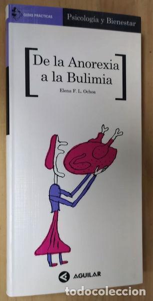 Libros: De la anorexia a la bulimia- 9788403597617 - Foto 1