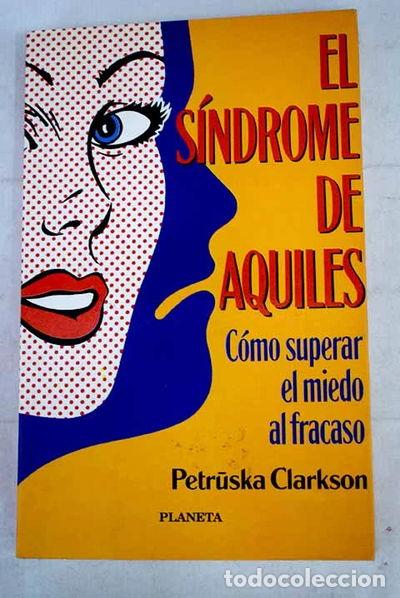 Libros: El s&iacute;ndrome de Aquiles- 9788408015505 - Foto 1