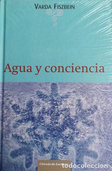 Libros: Agua y conciencia- 9788467240139