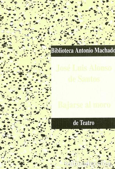 Libros: Bajarse al moro- 9788477743088 - Foto 1