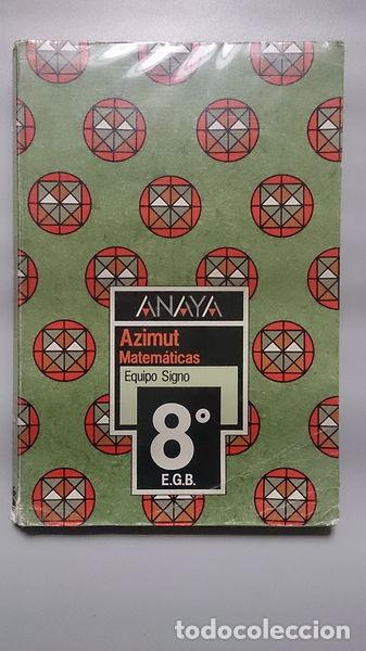 Libros: Azimut Matem&aacute;ticas 8 EGB- 9788420758626