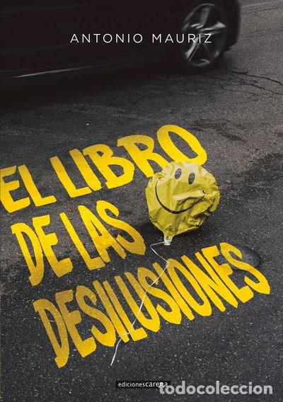 Libri di seconda mano: El libro de las desilusiones- 9788417852771