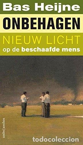 B&uuml;cher: Onbehagen: Nieuw Licht Op De Beschaafde Mens- 9789026335433