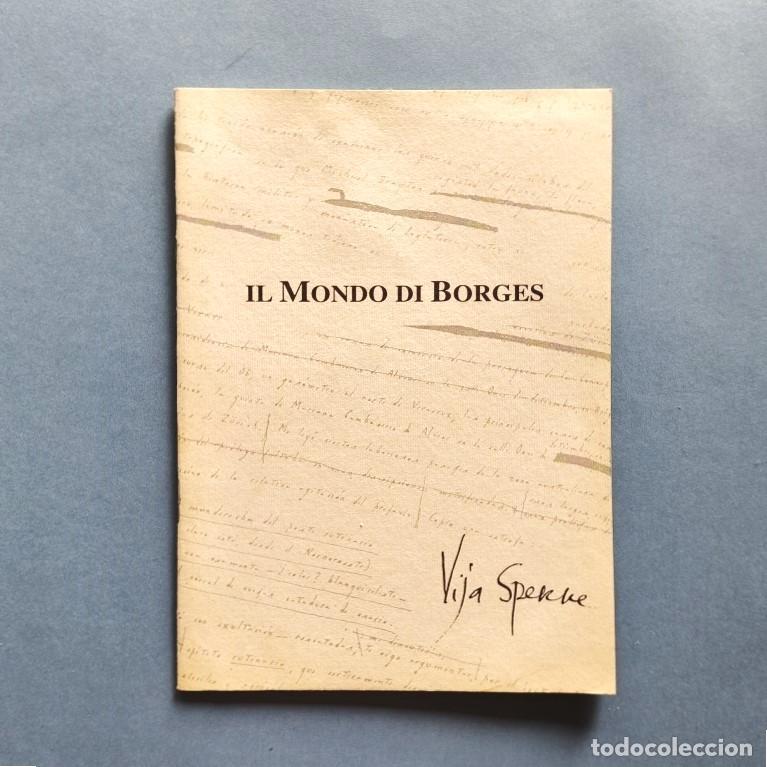 Libros: Il Mondo di Borges. - Spekke, Vija. Borges, Jorge Luis.