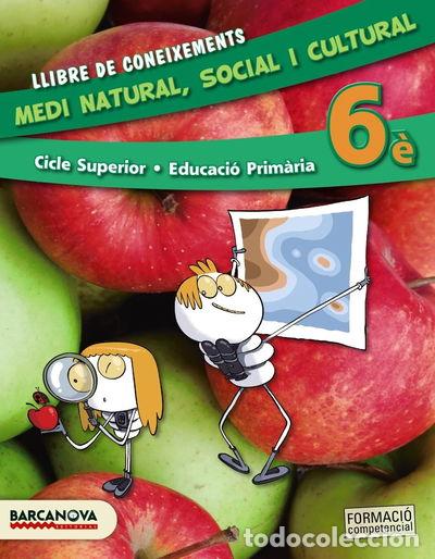 Livros em segunda m&atilde;o: Medi natural, social i cultural 6&egrave; CS. Llibre de coneixements- 9788448935399