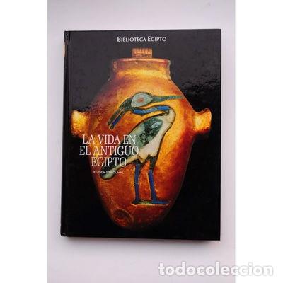 Libros: La vida en el antiguo Egipto- 9788441321311 - Foto 1