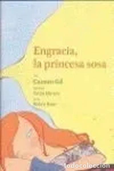 B&uuml;cher: Engracia, la princesa sosa- 9788426414779
