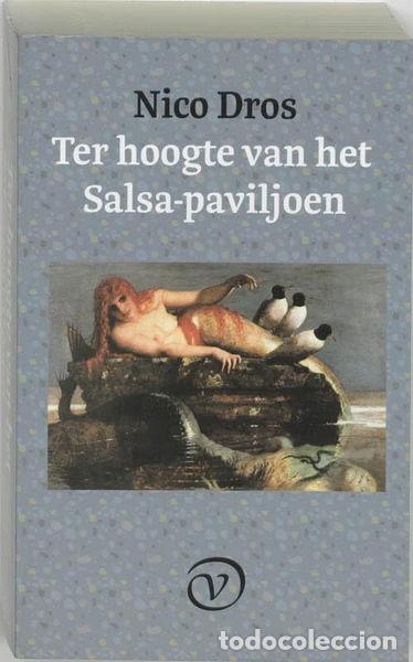 B&uuml;cher: Ter hoogte van het Salsa-paviljoen- 9789028209374