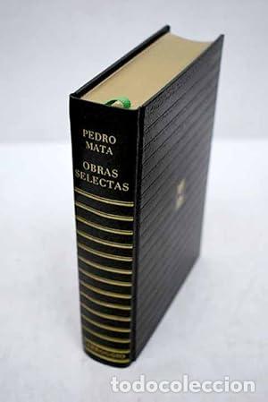 Libros: OBRAS SELECTAS PEDRO MATA - Mata,Pedro - Foto 1