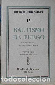 Libros: BAUTISMO DE FUEGO - Duff,Frank - Foto 1