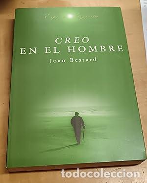 Libros: CREO EN EL HOMBRE - Bestard,Joan - Foto 1