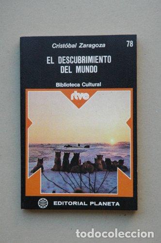 Libri di seconda mano: EL DESCUBRIMIENTO DEL MUNDO - Zaragoza,Crist&oacute;bal