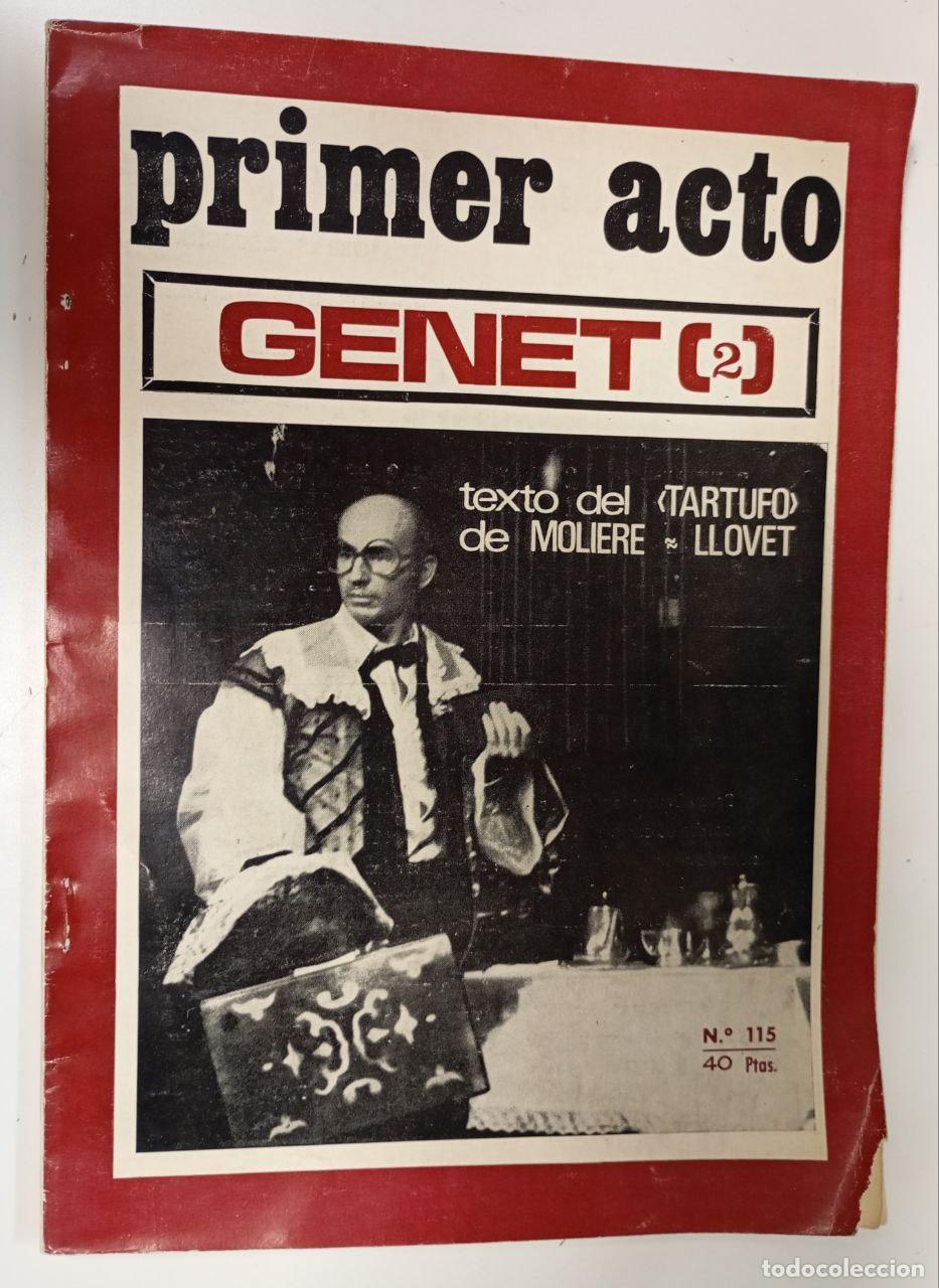 Libros: Primer acto. GENET (2). N&ordm; 115. - VVAA - Foto 1