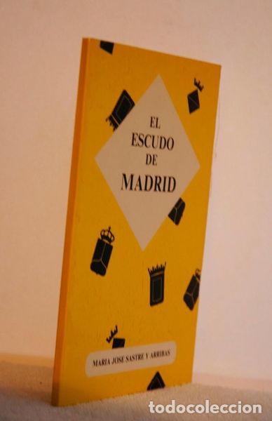 Libri di seconda mano: El escudo de Madrid- 9788439892212