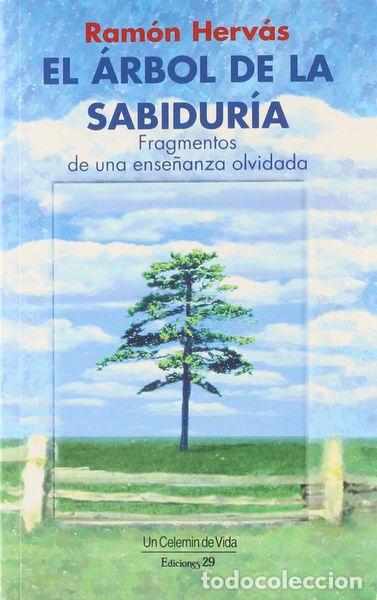 Libri di seconda mano: El &aacute;rbol de la sabidur&iacute;a- 9788471754578
