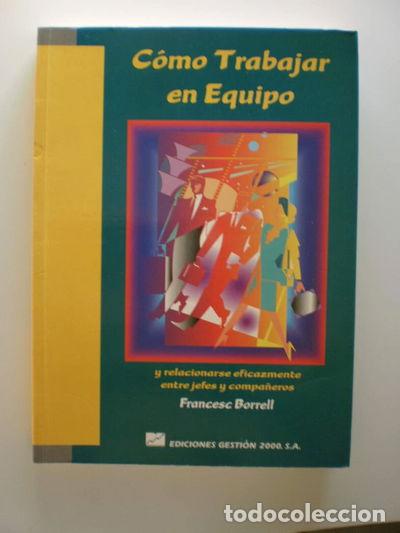 B&uuml;cher: C&oacute;mo trabajar en equipo- 9788480881357
