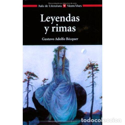 Libros: LEYENDAS Y RIMAS - GUSTAVO ADOLFO BECQUER - Foto 1