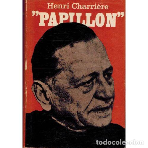 Libros: PAPILLON - HENRI CHARRIERE - Foto 1