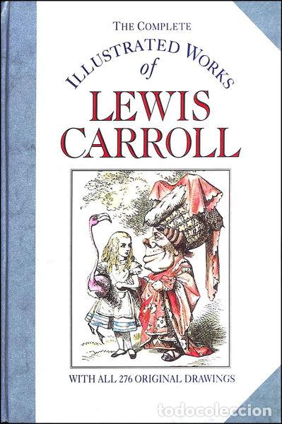 Libros: The Complete Illustrated Works of Lewis Carroll- 9781851525034