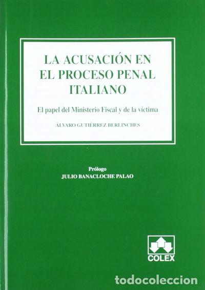 Livres: La acusaci&oacute;n en el proceso penal italiano- 9788486123505