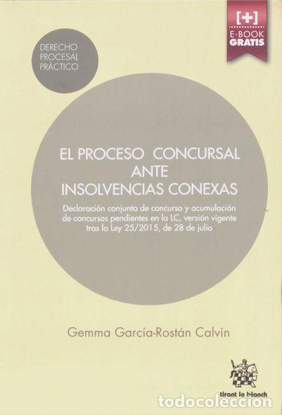 Livres: El Proceso Concursal Ante Insolvencias Conexas- 9788490867396