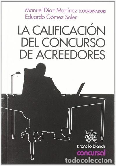 books: La calificaci&oacute;n del concurso de acreedores- 9788498764796
