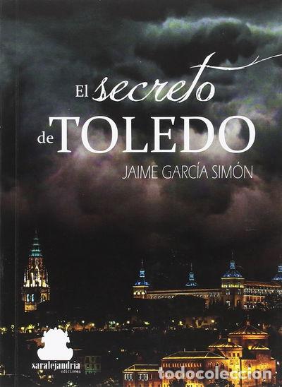 Libros: El secreto de Toledo- 9788494766435