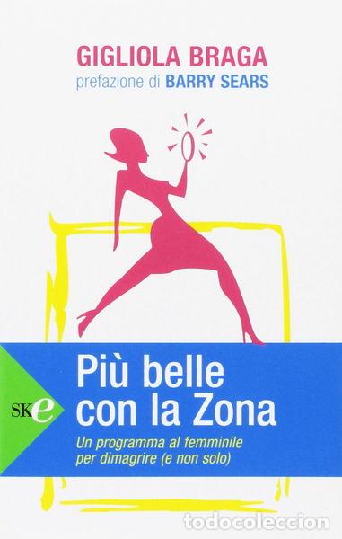 books: Pi&ugrave; belle con la Zona- 9788860613318