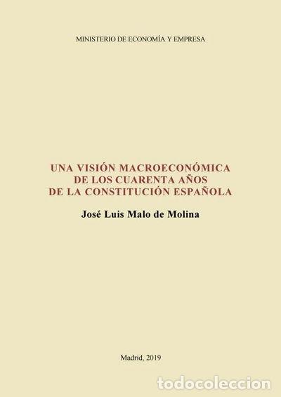 books: Una visi&oacute;n macroecon&oacute;mica de los cuarenta a&ntilde;os de la constituci&oacute;n espa&ntilde;ola- 9788492546534