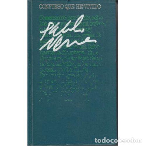 Libros: CONFIESO QUE HE VIVIDO - PABLO NERUDA - Foto 1