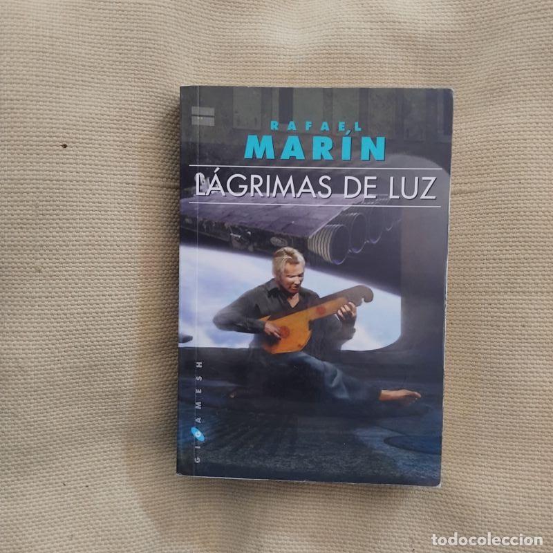 Libros: L&aacute;grimas de luz - Rafael Mar&iacute;n - Foto 1