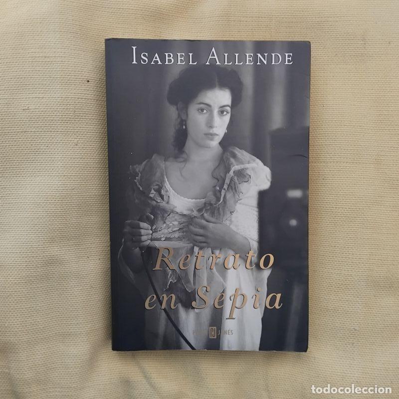 Libros: Retrato en sepia - Isabel Allende - Foto 1
